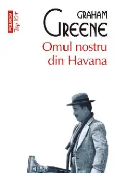 eBook Omul nostru din Havana - Graham Greene