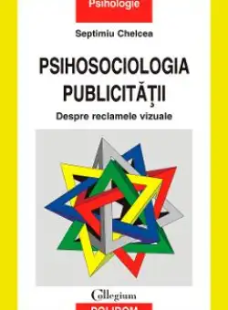 eBook Psihosociologia publicitatii - Septimiu Chelcea