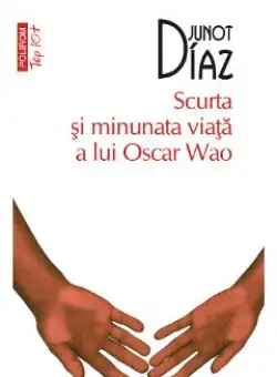 eBook Scurta si minunata viata a lui Oscar Wao - Junot Diaz