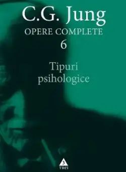 eBook Tipuri psihologice. Opere Complete Vol.6 - C.G. Jung