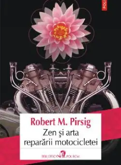 eBook Zen si arta repararii motocicletei - Robert M. Pirsig