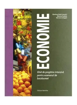 Economie - Paperback brosat - Floriana Pană, Mariana Iatagan, Monica Dudian - Nomina