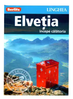 Elvetia - Ghid turistic | 