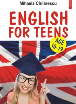 English for Teens | Mihaela Chilarescu