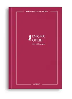 Enigma Otiliei (vol. 30)