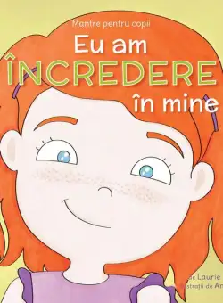 Eu am încredere în mine (Vol. 6) - Paperback brosat - Laurie Wright - Curtea Veche