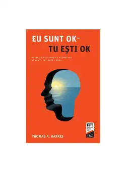 Eu sunt OK, tu esti OK
