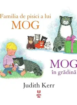 Familia de pisici a lui MOG. MOG în grădină - Paperback - Judith Kerr - Pandora M