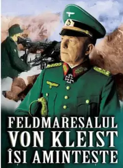 Feldmaresalul von Kleist isi aminteste | Heinrich Von Kleist