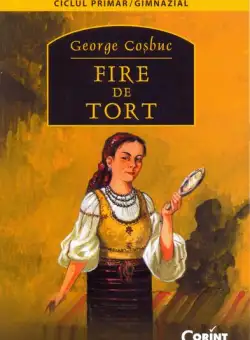 Fire de tort - Paperback brosat - George Coşbuc - Corint