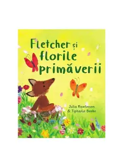 Fletcher si florile primaverii