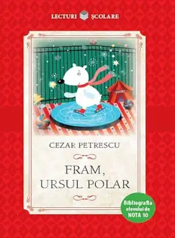 Fram, ursul polar | Cezar Petrescu