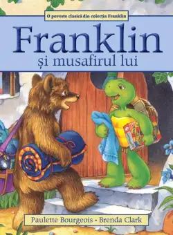 Franklin și musafirul lui - Paperback brosat - Paulette Bourgeois - Katartis