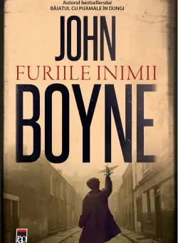 Furiile inimii - John Boyne