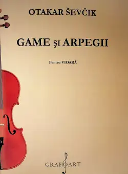 Game si arpegii pentru vioara | Otakar Sevcik