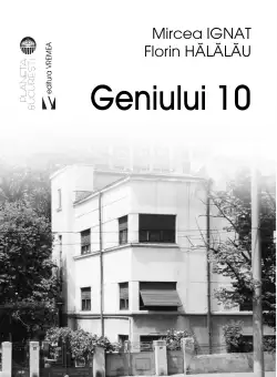 Geniul 10 | Mircea Ignat, Florin Halalau