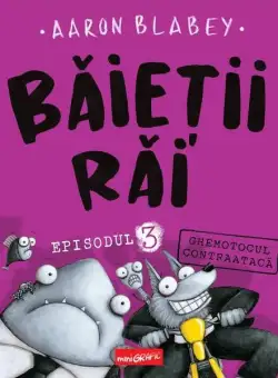 Ghemotocul contraatacă (Vol. 3) - Hardcover - Aaron Blabey - Grafic Art