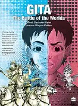 Gita: The Battle of the Worlds