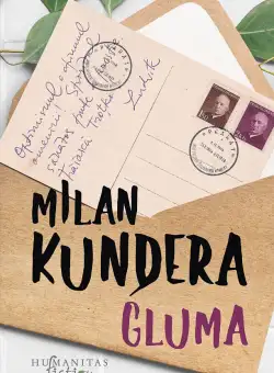 Gluma | Milan Kundera
