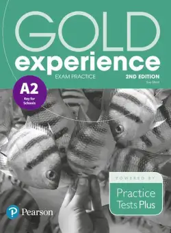 Gold Experience A2 Exam Practice: Cambridge English Preliminary for Schools, 2nd Edition - Paperback - Sue Elliott - Pearson
