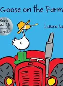 Goose Goes on the Farm (w/ CD)
