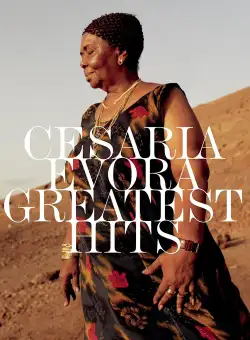 Greatest Hits Cesaria Evora | Cesaria Evora