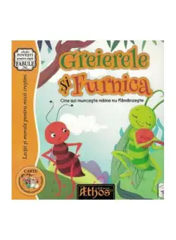 Greierele și furnica - Paperback - Cezar-Mihail Dacici - Athos 33