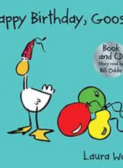 Happy Birthday, Goose (w/ CD)