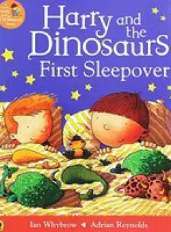 Harry and the dinosaurs first sleepover