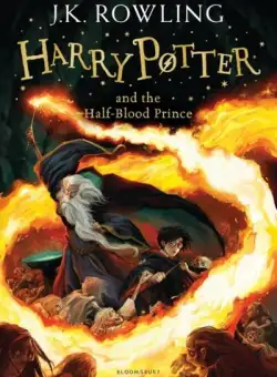 Harry Potter and the Half-Blood Prince - Paperback - J.K. Rowling - Bloomsbury Publishing Plc