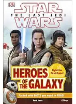 Heros of the Galaxy