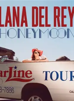 Honeymoon | Lana Del Rey