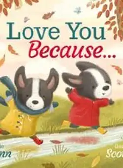 I Love You Because ... (Picture Storybooks)