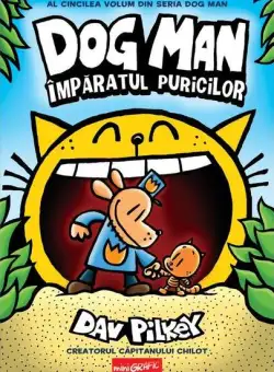 Împăratul puricilor (Vol. 5) - Hardcover - Dav Pilkey - Grafic Art
