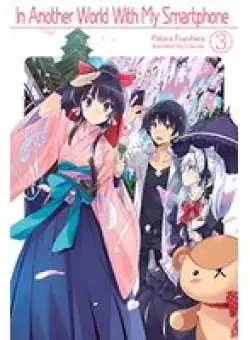 In Another World With My Smartphone: Volume 3