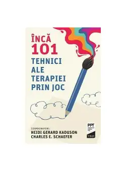 Inca 101 tehnici ale terapiei prin joc