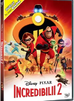 Incredibilii 2 / The Incredibles 2 | Brad Bird