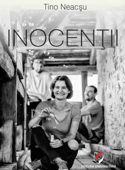 Inocentii | Tino Neacsu