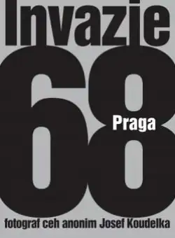 Invazie Praga 68 | Josef Koudelka