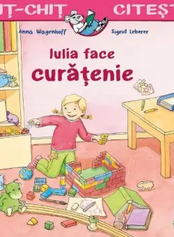 Iulia face curățenie - Paperback - Sigrid Leberer, Anna Wagenhoff - Casa