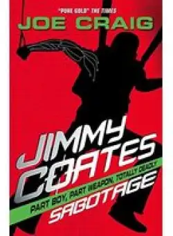 Jimmy Coates 4 Sabotage