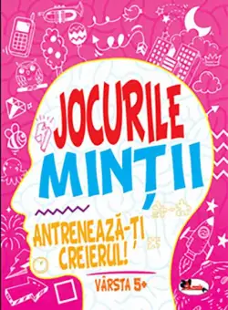 Jocurile minții. Antrenează-ți creierul! 5 ani+ - Paperback brosat - *** - Aramis