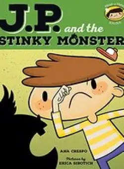JP and the Stinky Monster