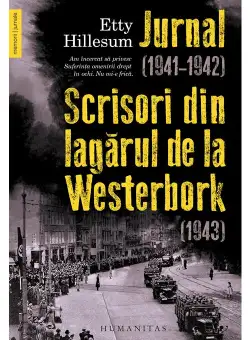 Jurnal (1941–1942). Scrisori din lagarul de la Westerbork (1943)