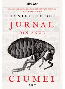Jurnal din Anul Ciumei - Daniel Defoe