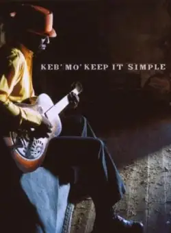 Keep It Simple | Keb' Mo'