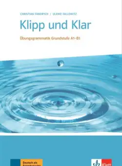 Klipp und Klar - Paperback - Ulrike Tallowitz - Klett Sprachen