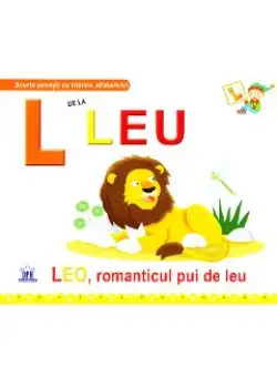 L de la Leu - Leo, romanticul pui de leu (cartonat)