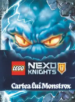 Lego Nexo Knights. Cartea lui Monstrox | 
