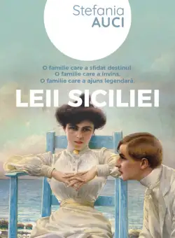 Leii Siciliei | Stefania Auci